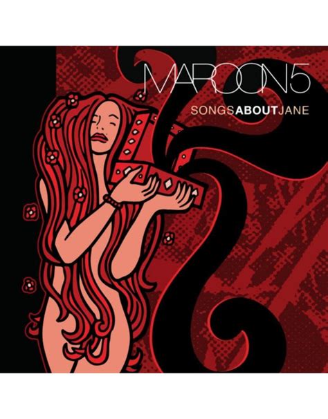 Maroon 5 Songs About Jane 10th Anniversary Edition