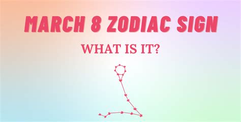 March 8 Zodiac Sign Explained | So Syncd