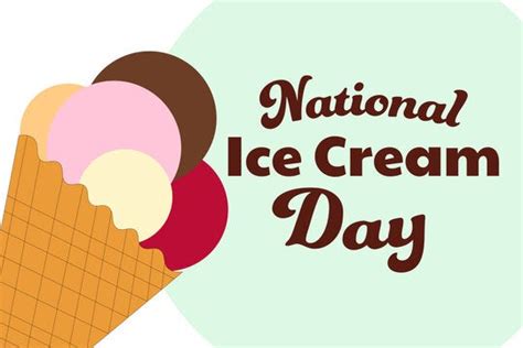 Sunday July 16th is National Ice Cream Day - Cordele Dispatch | Cordele Dispatch