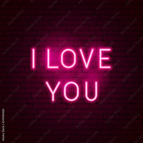 I Love You Neon Sign Stock Vector | Adobe Stock