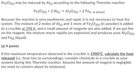 Fe2O3(s) may be reduced by Al(s) according to the | Chegg.com