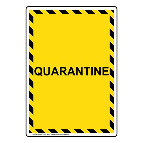 Portrait Quarantine Sign NHEP-33188_YBSTR