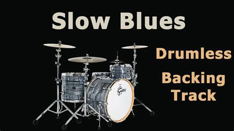 Slow Blues Backing Track for Drums - YouTube