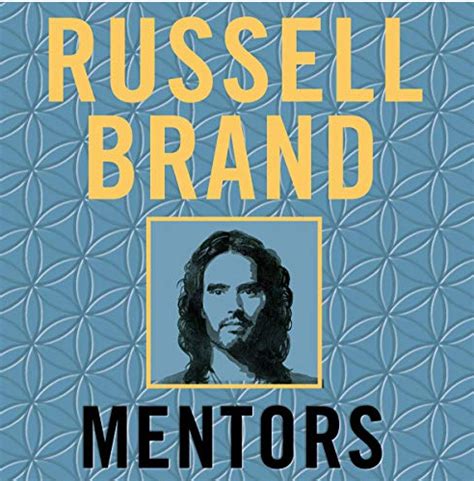 ‘Mentors’ by Russell Brand. Book Review: Brand, R. (2019) Mentors… | by ...