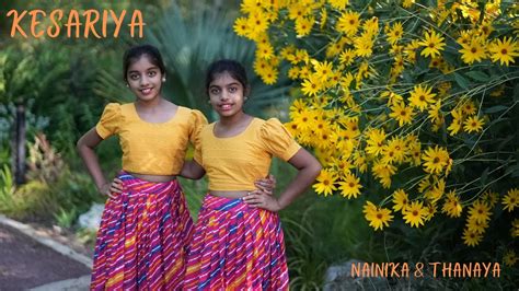 Kesariya - Brahmāstra | Dance Cover | Nainika & Thanaya - YouTube