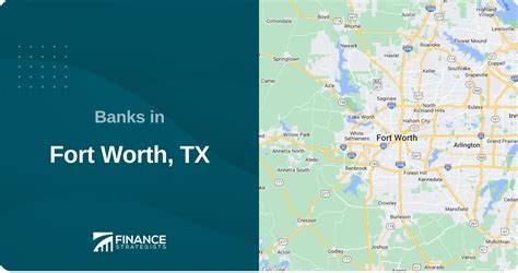 Find the Best Banks and Credit Unions in Fort Worth, TX