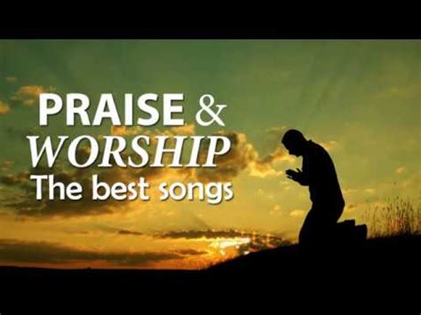 The Best Praise and Worship Songs || Best Christian Music || Praise The Lord - PakVim.net HD ...