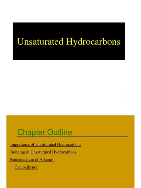 Unsaturated Hydrocarbons | PDF | Alkene | Hydrocarbons