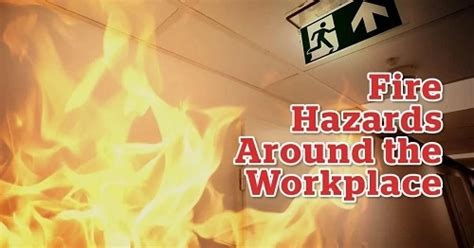 11 Common Fire Hazards In The Workplace - HSEWatch