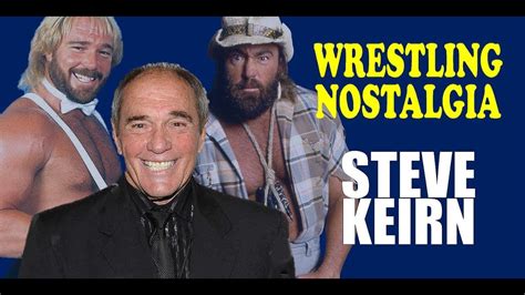 Wrestling Nostalgia EP205 | Steve Keirn - YouTube