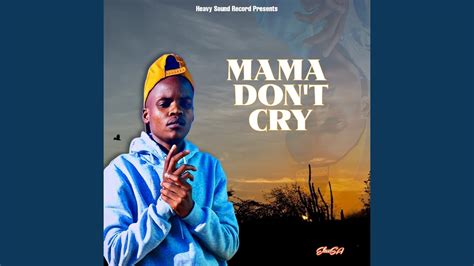 Mama Dont Cry - YouTube