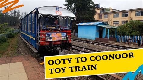 Ooty Toy Train 1st Class Journey | ooty Toy Train booking details | Nilgiri Mountain Railway ...