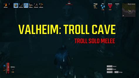 Valheim: Troll Cave - Troll Solo Melee - YouTube