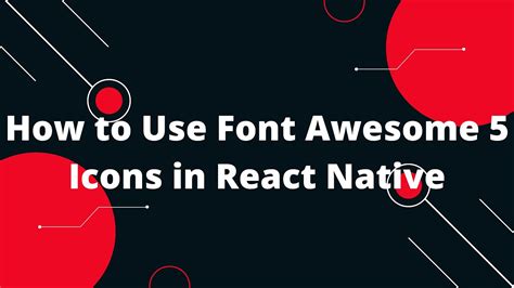 How to Use Font Awesome 5 Icons in React Native | React Native Tutorial - YouTube