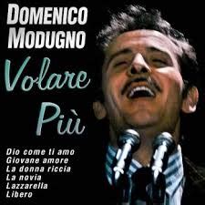 ***VOLARE - Song Lyrics and Music by DOMENICO MODUGNO arranged by ...