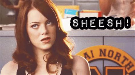 Sheesh!!! - Easy A GIF - Sheesh EasyA EmmaStone - Discover & Share GIFs