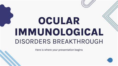 Ocular Immunological Disorders Breakthrough Presentation