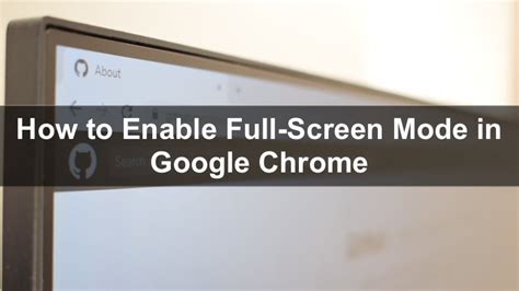 How to Enable Full-Screen Mode in Google Chrome