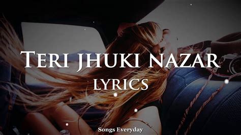 Teri Jhuki Nazar [LYRICS] - | Murder 3 | Bollywood Lyrics | Songs ...