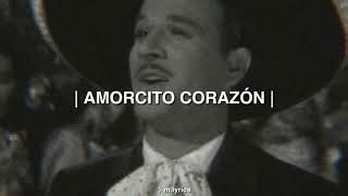 AMORCITO CORAZÓN - PEDRO INFANTE (LETRA) Acordes - Chordify