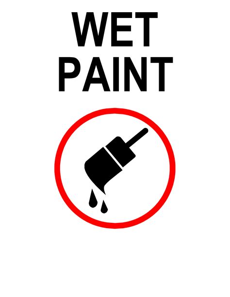 Wet Paint Signs Images - Loucae Delicada