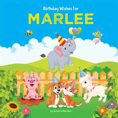 Buy Birthday Wishes for Marlee: Personalized Book with Birthday Wishes for Kids (Birthday Poems ...