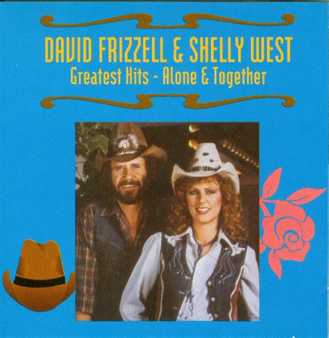 David Frizzell & Shelly West, David Frizzell, Shelly West - Greatest ...