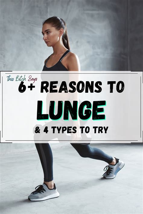 6 best benefits of lunges bonus 4 lunge types to try – Artofit