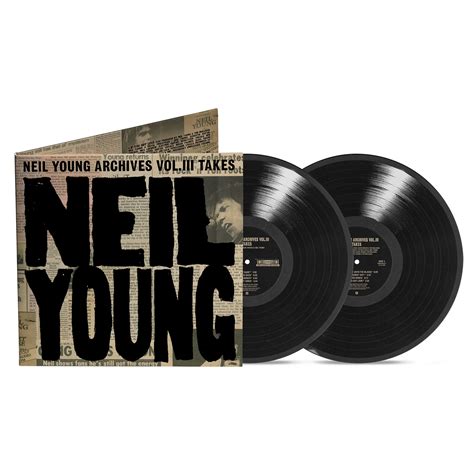 Neil Young - Archives Vol III Takes | STRANGER THAN PARADISE RECORDS ...