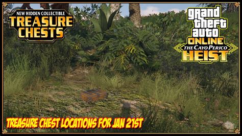 Cayo Perico Treasure Chest Locations For Jan 21st 2023 | GTA 5 Online ...