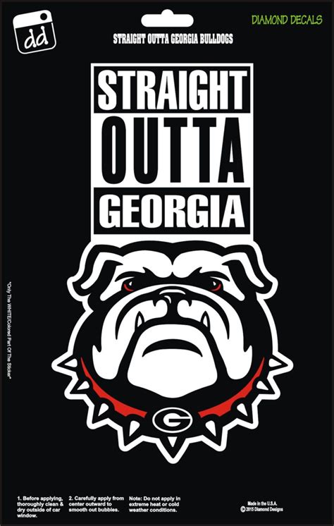 Straight Outta Georgia Bulldogs College NCAA Football Team Decal Sticker Car Truck Laptop SUV ...