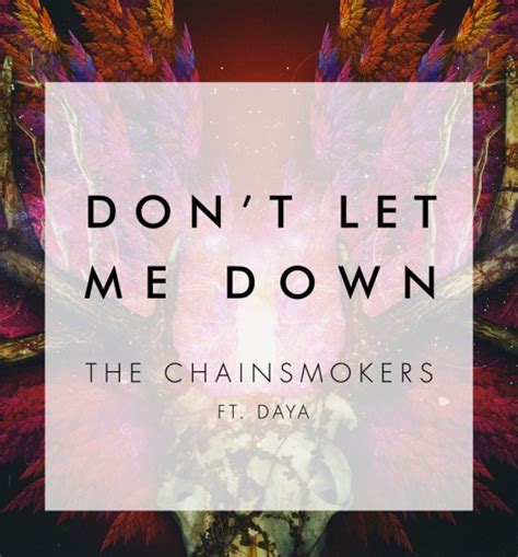 The Chainsmokers & Daya's "Don't Let Me Down" Pacing To Remain #1 at Pop Radio