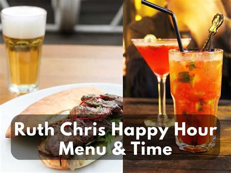 Ruth Chris Happy Hour Menu & Time of 2023 - Modern Art Catering