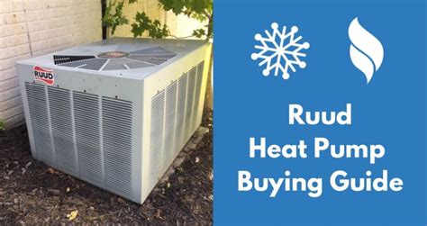 Ruud Heat Pump Reviews and Prices 2021