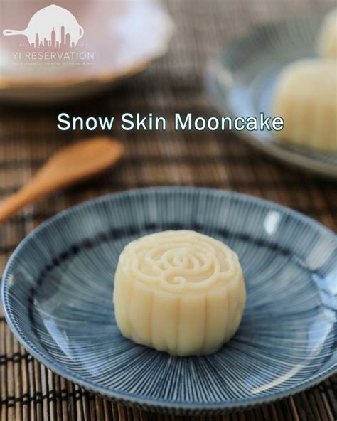 Snow Skin Mooncake 冰皮月餅 | Yi Reservation