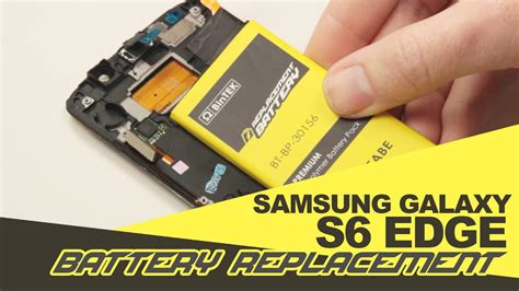 Samsung Galaxy S6 Edge Battery Replacement - YouTube