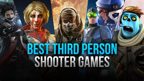 Top 10 Android Third Person Shooter Games to Play on PC with BlueStacks