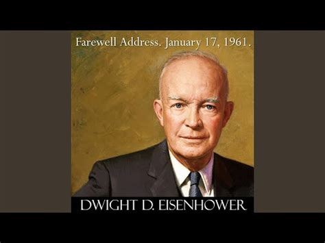 President Dwight D. Eisenhower Farewell Address Speech to the Nation ...