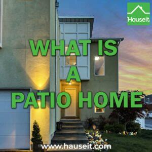 What Is a Patio Home? | Hauseit® FL & NY