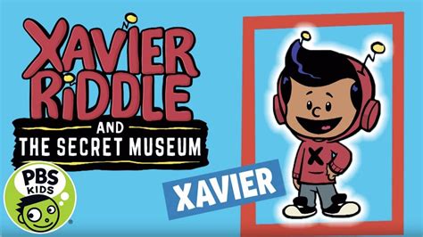 Xavier Riddle and The Secret Museum | Meet Xavier! | PBS KIDS | WPBS | Serving Northern New York ...