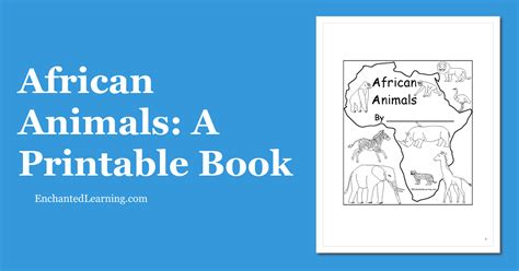 African Animals: A Printable Book - Enchanted Learning