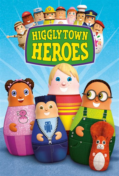 Higglytown Heroes - TheTVDB.com