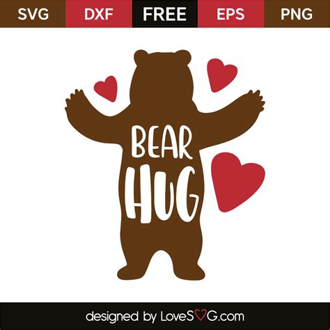 Bear Hug - Lovesvg.com