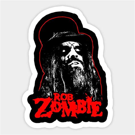 a black and red sticker with the words rob zombie on it's face