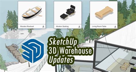 Latest Updates on SketchUp 3D Warehouse and Faster