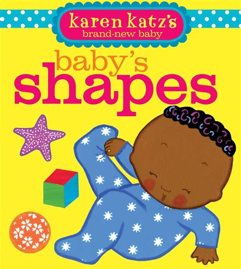 Baby's Shapes | Book by Karen Katz | Official Publisher Page | Simon & Schuster