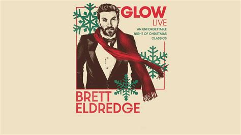 Brett Eldredge "Glow" Tour Dates - Country Evolution