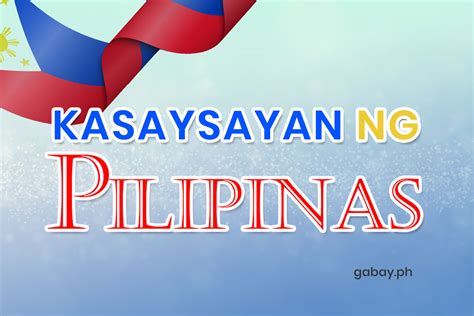 Kasaysayan ng Pilipinas - Gabay