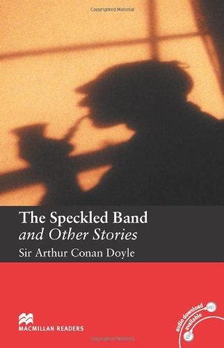 The Speckled Band and Other Stories – English Central