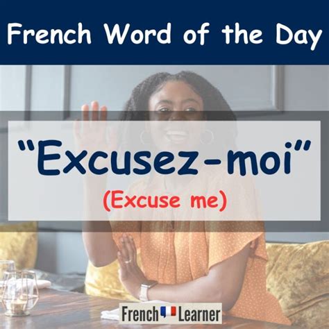 Excuse Me In French: 10 Expressions Beyond "Excusez-Moi"